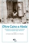 Oltre Caino e Abele